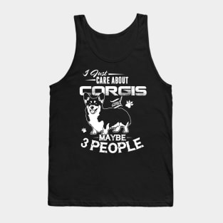 Corgi Mom Dad Gifts I Just Care About Corgis Funny Corgi Lover Owner Tank Top